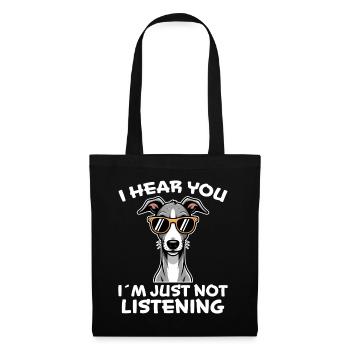Greyhound Spruch Windhund Witz Greyhound Geschenk - Stoffbeutel - Schwarz - Vorne