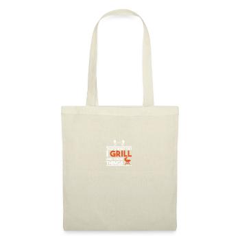 C'est ce que je fais, je grille et je sais des choses - Sac en tissu - nature - Devant