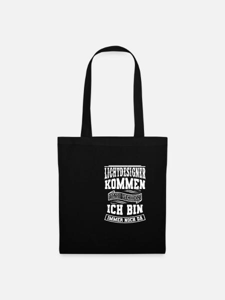 LICHTDESIGNER Kommen Und Gehen Lichttechniker Crew - Stoffbeutel - Schwarz