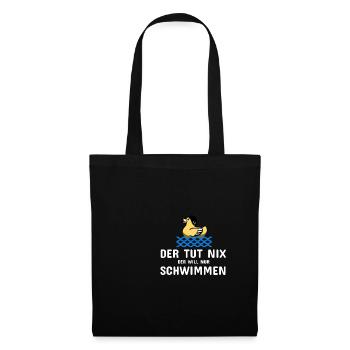 Schwimmen Spruch Lustig Der Tut Nix Der Will Nur - Stoffbeutel - Schwarz - Vorne