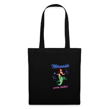Schwimmen Spruch Lustig Mermaids Swim Better - Stoffbeutel - Schwarz - Vorne