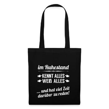 Im Ruhestand mit viel Wissen und viel Zeit - Stoffbeutel - Schwarz - Vorne