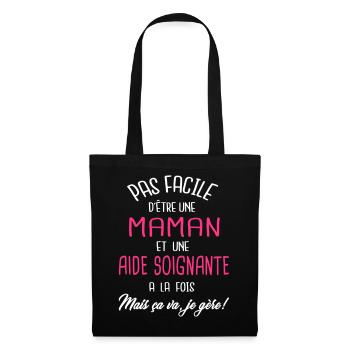 Pas facile d'être maman et aide soignante - Sac en tissu - noir - Devant
