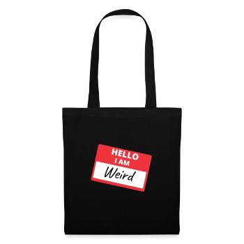 Hello I Am Weird - Autocollants drôles - Sac en tissu - noir - Devant