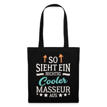 So sieht ein richtig cooler Masseur aus Massage - Stoffbeutel - Schwarz - Vorne