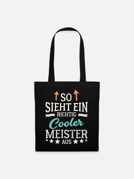 So sieht ein richtig cooler Meister aus - Stoffbeutel - Schwarz