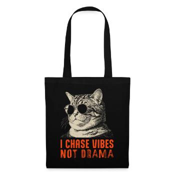 I chase vibes not drama - chilled cat - Tote Bag - black - Front