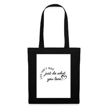Fais ce que tu aimes - Sac en tissu - noir - Devant