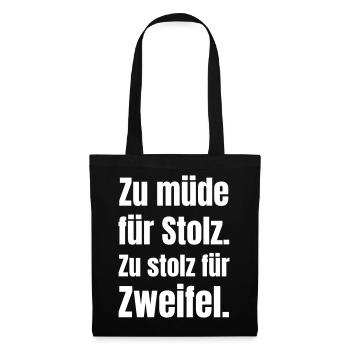 Too tired for pride – doubtless - Tote Bag - black - Front
