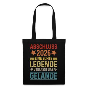 Abschluss 2026 Eine Legende verlässt das Gelände - Stoffbeutel - Schwarz - Vorne