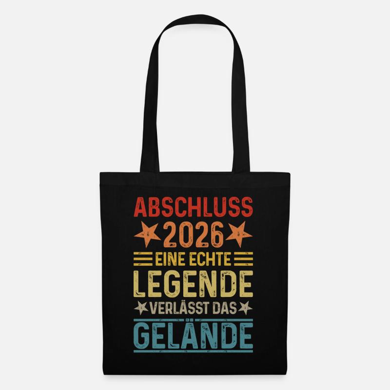 Abschluss 2026 Eine Legende verlässt das Gelände - Stoffbeutel - Schwarz