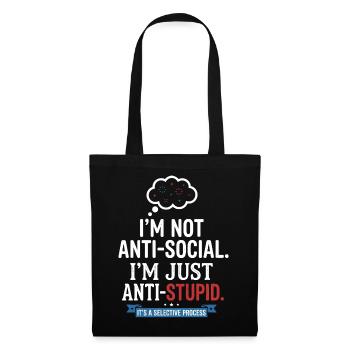 Je ne suis pas antisocial, juste anti-stupide - Sac en tissu - noir - Devant