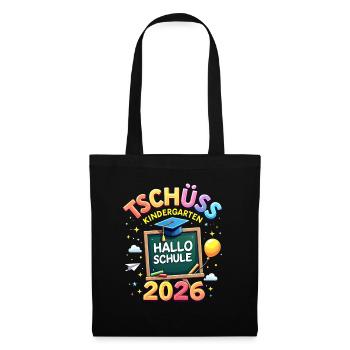 Schulkind 2026 Einschulung 2026 Schulanfang - Stoffbeutel - Schwarz - Vorne