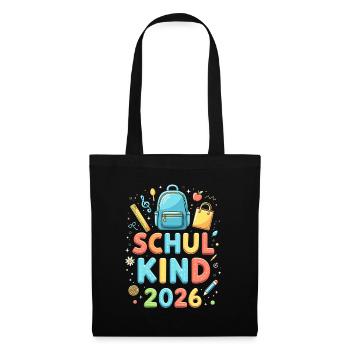 Schulkind 2026 Einschulung 2026 Schulanfang - Stoffbeutel - Schwarz - Vorne