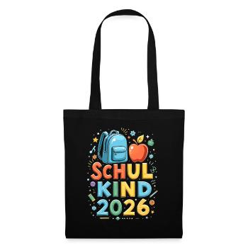 Schulkind 2026 Einschulung 2026 Schulanfang - Stoffbeutel - Schwarz - Vorne