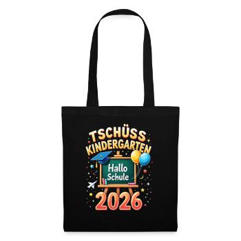 Schulkind 2026 Einschulung 2026 Schulanfang - Stoffbeutel - Schwarz - Vorne