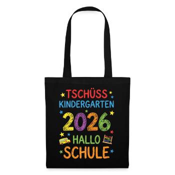 Einschulung 2026 Tschüss Kindergarten Hallo Schule - Stoffbeutel - Schwarz - Vorne
