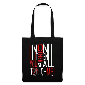 Dire « Personne d’autre que toi ne me touchera » - Sac en tissu - noir - Devant