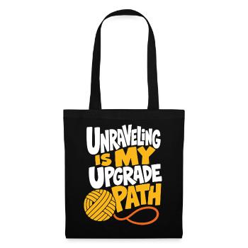 Strickhumor – Unraveling Is My Upgrade Path - Stoffbeutel - Schwarz - Vorne