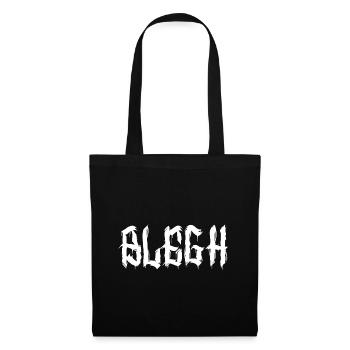 Blegh Metalcore Deathcore - Stoffbeutel - Schwarz - Vorne