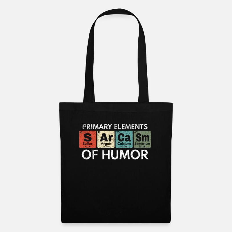 Primäre Elemente des Humors Sarkasmus Nerdy Geschenkidee - Stoffbeutel - Schwarz