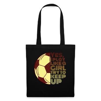 Oui, je joue comme un cadeau de football pour fille - Sac en tissu - noir - Devant