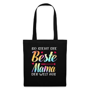 So sieht die beste Mama der Welt aus - Stoffbeutel - Schwarz - Vorne