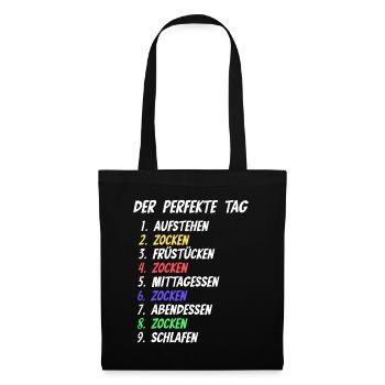 Der Perfekte Tag Zocken - Stoffbeutel - Schwarz - Vorne