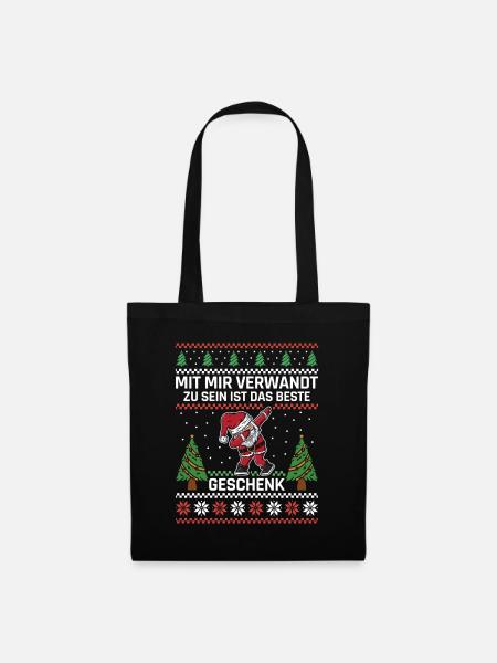 Mit mir verwandt zu sein ist das beste Geschenk - Stoffbeutel - Schwarz