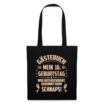 16 Geburtstag 16 Ehrentag Geschenk Mann Frau Fun - Stoffbeutel - Schwarz - Vorne