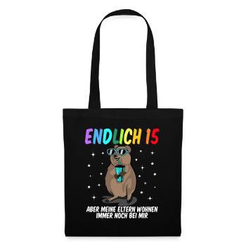 15 Geburtstag Fun Geschenk lustig 15. Ehrentag - Stoffbeutel - Schwarz - Vorne