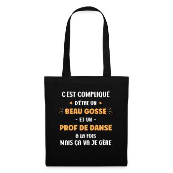 Compliqué beau gosse et prof de danse - Sac en tissu - noir - Devant