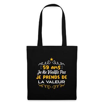 59 ans Je Ne Vieillis Pas Je Prends De La Valeur - Sac en tissu - noir - Devant