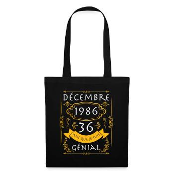 décembre, 36 Ans Que Je Suis Génial Anniversaire - Sac en tissu - noir - Devant