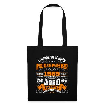 Legends were born anniversary in November 1969 - Tote Bag - black - Front