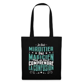 Je Suis Miroitier Pas Magicien - Sac en tissu - noir - Devant
