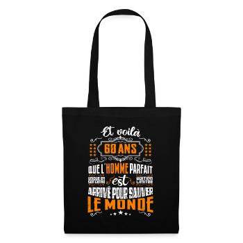 60 ans, Homme parfait, cadeau anniversaire 60ans - Sac en tissu - noir - Devant
