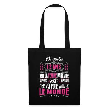 12 ans, Femme parfaite, cadeau anniversaire 12 an - Sac en tissu - noir - Devant