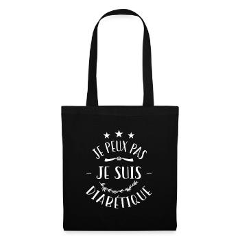 Je Peux Pas Je Suis Diabétique - Sac en tissu - noir - Devant