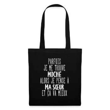parfois je me trouve moche - Sac en tissu - noir - Devant