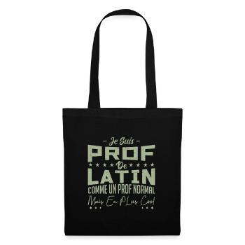 Professeur de latin | cadeau - Sac en tissu - noir - Devant