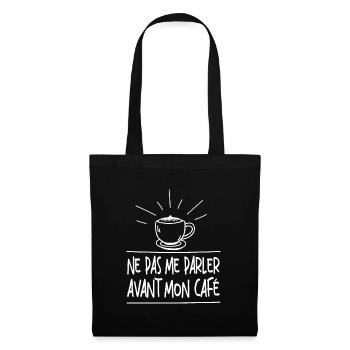 Ne Pas Me Parler Avant Mon Café - Sac en tissu - noir - Devant