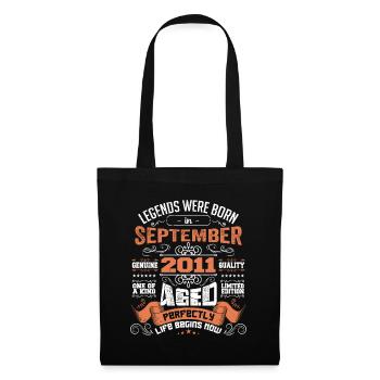 Legenden wurden im September 2011 geboren | Geschenkideen - Stoffbeutel - Schwarz - Vorne
