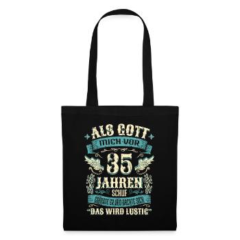 35 Geburtstag Geschenk Jahre Lustig Spruch - Stoffbeutel - Schwarz - Vorne