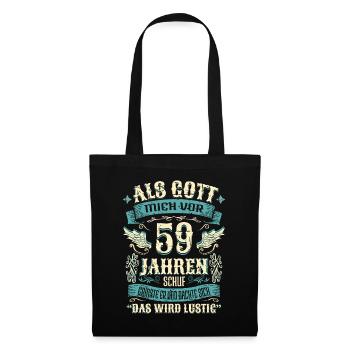 59 Geburtstag Geschenk Jahre Lustig Spruch - Stoffbeutel - Schwarz - Vorne