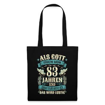 83 Geburtstag Geschenk Jahre Lustig Spruch - Stoffbeutel - Schwarz - Vorne