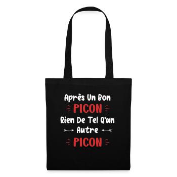 Après un bon picon rien de tel qu'un autre picon - Sac en tissu - noir - Devant