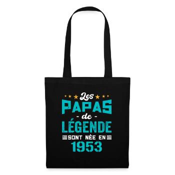 Les Papas De Légende Née En 1953 | Fête Des Pères - Sac en tissu - noir - Devant