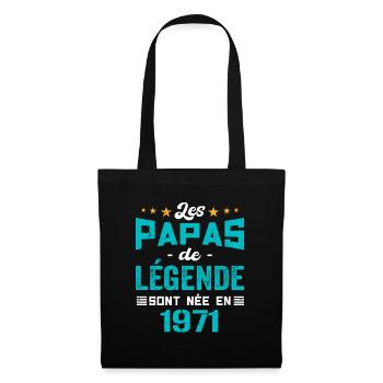 Les Papas De Légende Née En 1971 | Fête Des Pères - Sac en tissu - noir - Devant