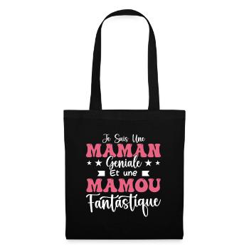 Je suis une Maman géniale Et une Mamou Fantastique - Sac en tissu - noir - Devant